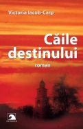 <b>BELETRISTICA</b><br>Caile destinului